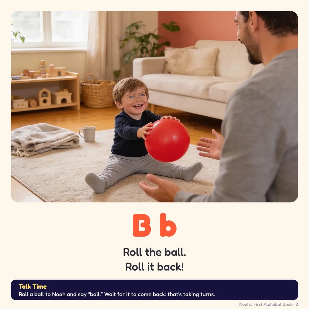 A flashcard page from My First Alphabet Book: Noah on the living-room rug about to roll a big red ball to Dad
