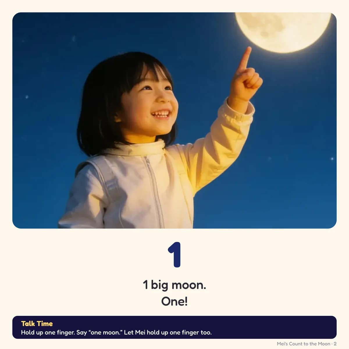 Page 2 of Count to the Moon: 1 1 big moon. One!