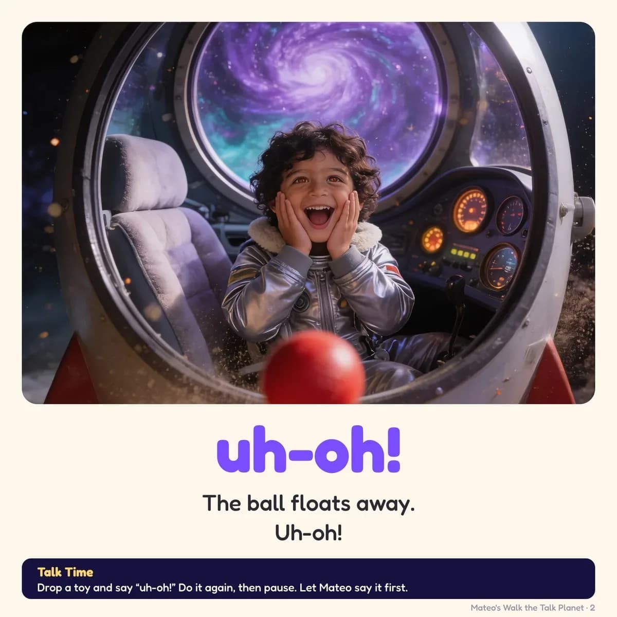 A page from My First Words: Mateo in the rocket cockpit with hands on cheeks as a red ball floats away