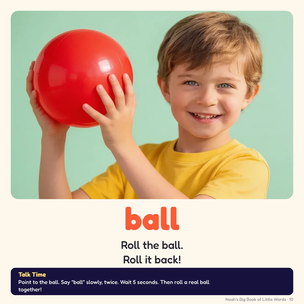 Page 10 of Big Book of Little Words: ball Roll the ball. Roll it back!